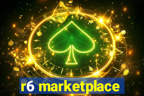 r6 marketplace